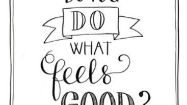 Quote Feels Good