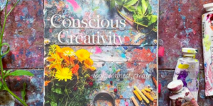 conscious creativity